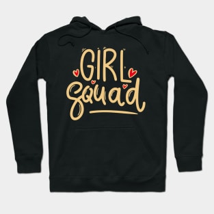 Girl Squad Cute Typography Gift Hoodie